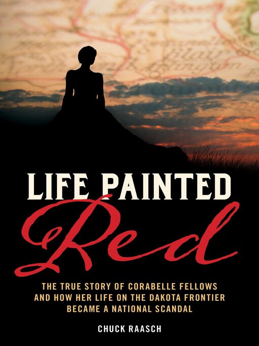 Title details for Life Painted Red by Chuck Raasch - Available
